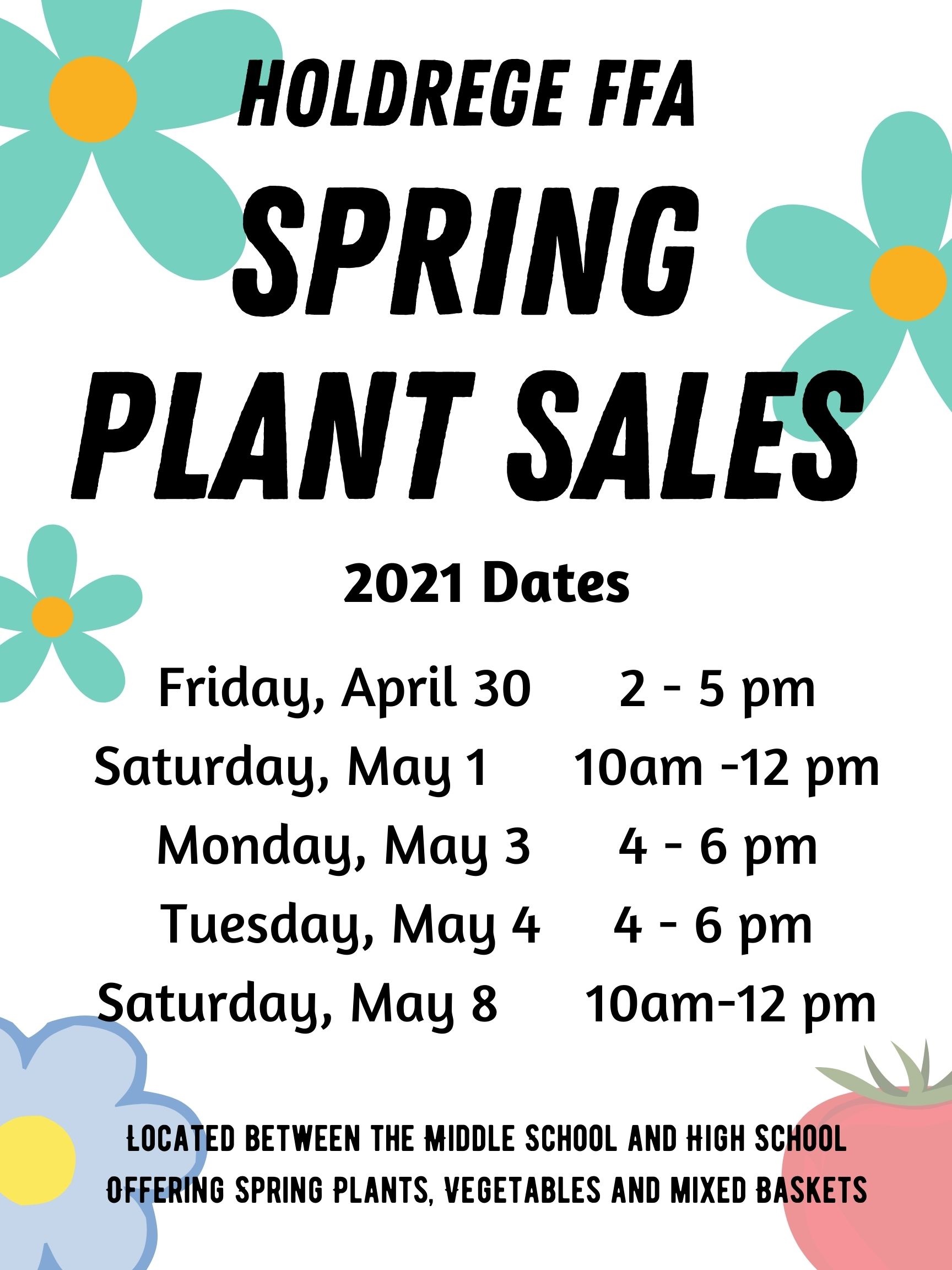 HOLDREGE HIGH SCHOOL PLANT SALES April 30 May 1, May 34, and May 8